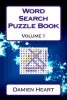 Word Search Puzzle Book Volume 1 (Paperback) - Damien Heart Photo