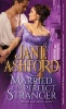 Married to a Perfect Stranger (Paperback) - Jane Ashford Photo