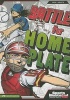 Battle for Home Plate (Paperback) - Chris Kreie Photo