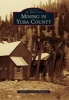 Mining in Yuba County (Paperback) - Kathleen Smith Photo