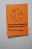 International Marketing of Higher Education 2016 (Hardcover, 1st Ed. 2016) - Terry Wu Photo