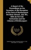 A Report of the Proceedings on the Occasion, of the Reception of the Sons of Newburyport Resident Aboard, July 4th, 1854, by the City Authorities and the Citizens of Newburyport (Hardcover) - Newburyport Mass Photo