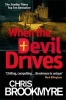 When the Devil Drives (Paperback) - Christopher Brookmyre Photo