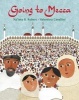 Going to Mecca (Paperback) - Naima B Robert Photo