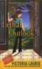 Lethal Outlook (Paperback) - Victoria Laurie Photo