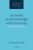 Aristotle on Knowledge and Learning - The Posterior Analytics (Hardcover) - David Bronstein Photo