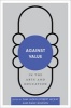 Against Value in the Arts and Education (Paperback) - Sam Ladkin Photo