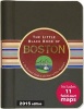 The Little Black Book of Boston - The Essential Guide to the Heart of New England (Hardcover) - Maria T Olia Photo