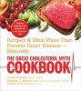 The Great Cholesterol Myth Cookbook - Recipes and Meal Plans That Prevent Heart Disease--Naturally (Paperback) - Jonny Bowden Photo