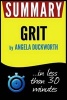 Summary of Grit - The Power of Passion and Perseverance (Paperback) - Book Summary Photo