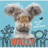 Wally - The Life of a Punny Bunny (Hardcover) - Molly Prottas Photo