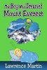 The Boy Who Dreamed Mount Everest (Paperback) - Lawrence Martin Photo