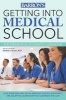 Getting into Medical School (Paperback, 12th Revised edition) - Sanford J Brown Photo