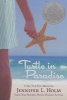 Turtle in Paradise (Paperback) - Jennifer L Holm Photo