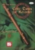 Mel Bay Presents Celtic Tunes for Recorder (Paperback) - Marcia Diehl Photo