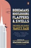 Bohemians, Bootleggers, Flappers, and Swells - The Best of Early Vanity Fair (Paperback) - Graydon Carter Photo