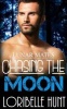 Chasing the Moon (Paperback) - Loribelle Hunt Photo