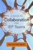 A Guide to Collaboration for IEP Teams (Paperback) - Nicholas RM Martin Photo