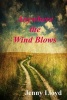 Anywhere the Wind Blows (Paperback) - Jenny Lloyd Photo