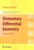 Elementary Differential Geometry (Paperback, 2nd ed. 2010) - Andrew Pressley Photo