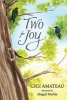 Two for Joy (Hardcover) - Gigi Amateau Photo