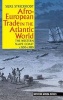 Afro-European Trade in the Atlantic World - The Western Slave Coast, c. 1550- c.1885 (Hardcover) - Silke Strickrodt Photo