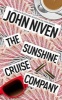 The Sunshine Cruise Company (Paperback) - John Niven Photo