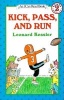 Kick, Pass, and Run (Paperback, Newly illustrated ed) - Leonard P Kessler Photo