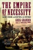 The Empire of Necessity (Paperback) - Greg Grandin Photo