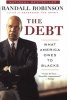 The Debt - What America Owes to Blacks (Paperback) - Randall Robinson Photo