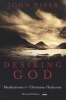 Desiring God - Meditations of a Christian Hedonist (Paperback, Revised edition) - John Piper Photo