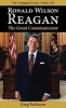 Ronald Wilson Reagan - The Great Communicator (Staple bound) - Greg Rothman Photo