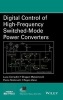 Digital Control of High-Frequency Switched-Mode Power Converters (Hardcover) - Luca Corradini Photo