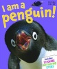 I am a Penguin! (Paperback) - Belinda Gallagher Photo