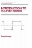 Introduction to Fourier Series (Hardcover) - Rupert Lasser Photo