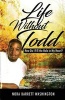 Life Without Todd - How Do I Fill This Hole in My Heart? (Paperback) - Nora Barrett Washington Photo