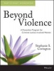 Beyond Violence - A Prevention Program for Criminal Justice-Involved Women Participant Workbook (Paperback, Workbook) - Stephanie S Covington Photo