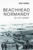 Beachhead Normandy - An LCT's Odyssey (Hardcover) - Tom Carter Photo