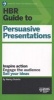 HBR Guide to Persuasive Presentations (Paperback) - Nancy Duarte Photo