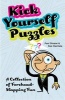 Kick Yourself Puzzles - A Collection of Forehead-slapping Fun (Paperback) - Paul Sloane Photo