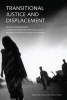 Transitional Justice and Displacement (Paperback, New) - Roger Duthie Photo