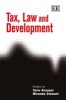 Tax, Law and Development (Hardcover) - Yariv Brauner Photo