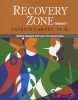 Recovery Zone, Volume 1 - Making Changes That Last: the Internal Tasks (Paperback) - Patrick Carnes Photo