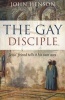 The Gay Disciple - Jesus' Friend Tells it His Own Way (Paperback) - John Clifford Henson Photo