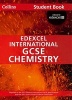 Collins Edexcel International GCSE - Edexcel International GCSE Chemistry Student Book (Paperback) - Chris Sunley Photo