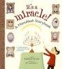 It's a Miracle - A Hanukkah Storybook (English, Hebrew, Paperback) - Stephanie Spinner Photo