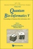 Quantum Bio-Informatics V - Proceedings of the Quantum Bio-Informatics 2011 (Hardcover) - Luigi Accardi Photo