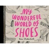 My Wonderful World of Shoes (Paperback) - Nina Chakrabarti Photo