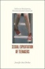 Sexual Exploitation of Teenagers - Adolescent Development, Discrimination, and Consent Law (Hardcover) - Jennifer Ann Drobac Photo