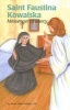 Saint Faustina Kowalska - Messenger of Mercy (Paperback) - Susan Helen Wallace Photo